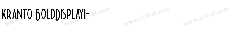 kranto BoldDisplayI字体转换